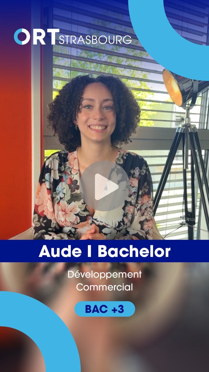 Aude, étudiante en Bachelor Développement Commercial à l'ORT Strasbourg